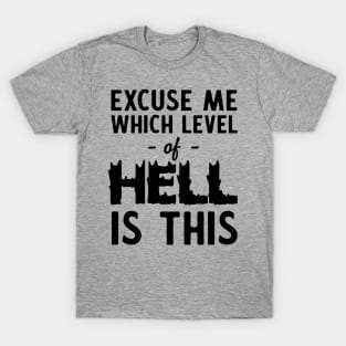 Which level of hell is this T-Shirt